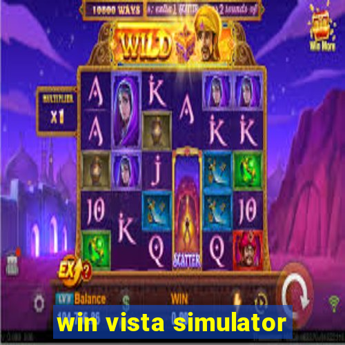 win vista simulator